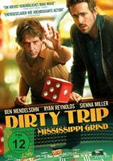 Dirty Trip - Mississippi Grind